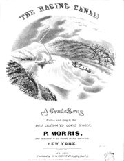 Song sheet for 'The Raging Canal' (1844) by Pete Morris, a canaller favorite